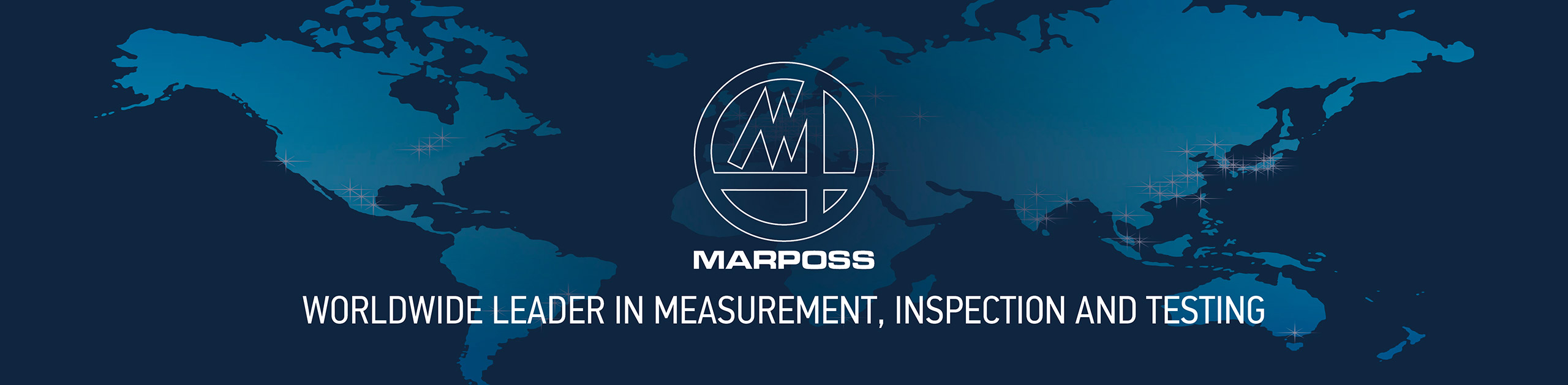 Marposs Worldwide leader in measurement, inspection and testing